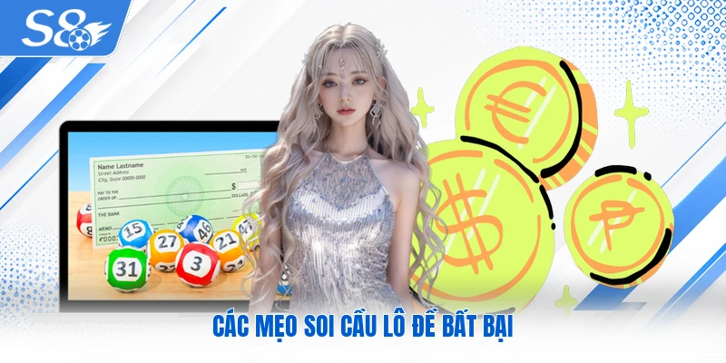 Các mẹo soi cầu lô đề bất bại