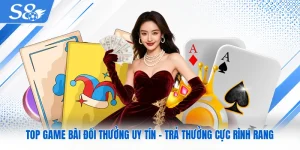 Top Game Bài Đổi Thưởng Uy Tín